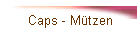 Caps - M�tzen