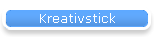 Kreativstick