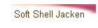 Soft Shell Jacken
